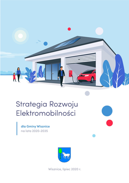 Strategia Rozwoju Elektromobilności Dla Gminy Wisznice Na Lata 2020-2035