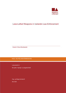 Less-Lethal Weapons in Icelandic Law Enforcement