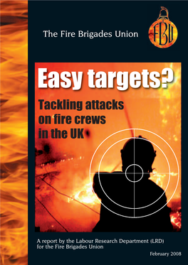 Tackling Attacks on Fire Crews in the UK