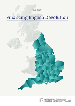 Financing English Devolution Final Report Financing English Devolution Financing English Devolution