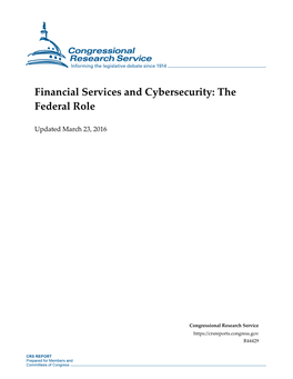 Financial Services and Cybersecurity: the Federal Role