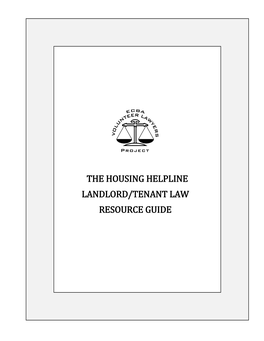 The Housing Helpline Landlord/Tenant Law Resource Guide