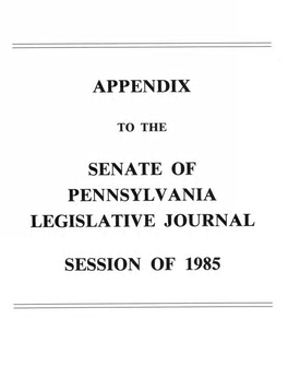 Appendix Senate of Pennsylvania Legislative