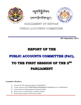 Report of the Public Accounts Committee (Pac), to the First Session of the 2 Parliament