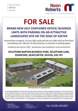 FOR SALE BRAND NEW SELF CONTAINED OFFICE/ BUSINESS UNITS with PARKING on an ATTRACTIVE LANDSCAPED SITE on the EDGE of EXETER Ground Floor of Approx