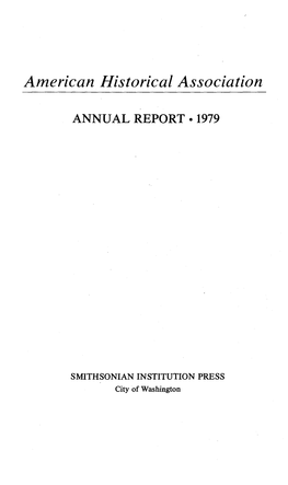 American Historical Association ANNUAL REPORT • 1979