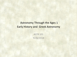 Astronomy Through the Ages 1 Early History and Greek Astronomy