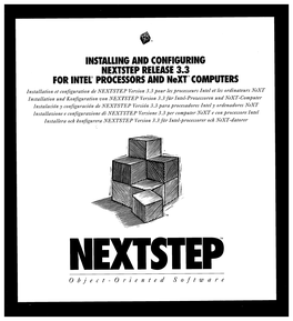 INSTALLING and CONFIGURING NEXTSTEP RELEASE 3.3 for INTEL® PROCESSORS and Next™ COMPUTERS