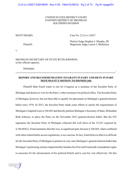 UNITED STATES DISTRICT COURT EASTERN DISTRICT of MICHIGAN SOUTHERN DIVISION MATT ERARD, Case No. 2:12-Cv-13627 District Judge St