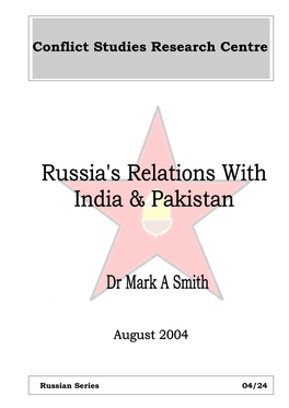 Russia's Relations with India & Pakistan
