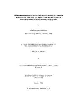 Networks of Communication: Defense-Related Signal Transfer Between Tree Seedlings Via Mycorrhizal Networks and an Educational Mycorrhizal-Focused Video Game