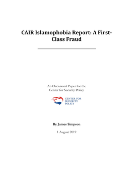 CAIR Islamophobia Report- a First-Class Fraud