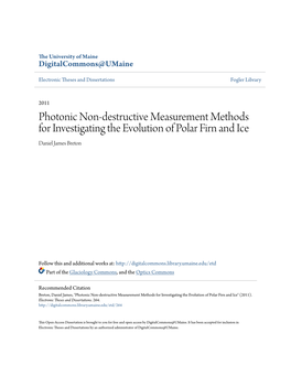 Photonic Non-Destructive Measurement Methods for Investigating the Evolution of Polar Firn and Ice Daniel James Breton