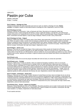 Pasión Por Cuba Salidas: Miércoles 8 Días / 7 Noches ……………………………………………………………………………………………………………………………………………………………….………………………