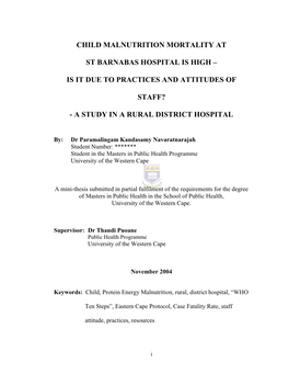 Child Malnutrition Mortality at St Barnabas Hospital Is High – Is It Due to Practices and Attitudes of Staff?”