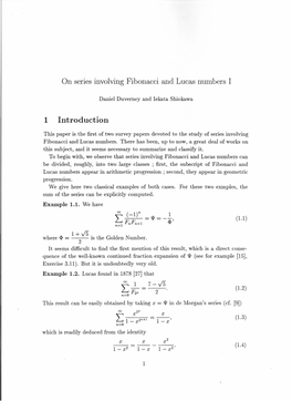 On Series Involving Fibonacci and Lucas Numbers I 1 Introduction