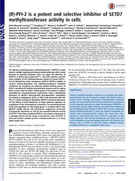 (R)-PFI-2 Is a Potent and Selective Inhibitor of SETD7 Methyltransferase Activity in Cells