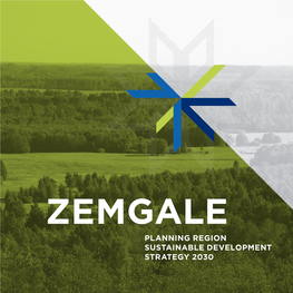 Zemgale Planning Region Sustainable Development Strategy