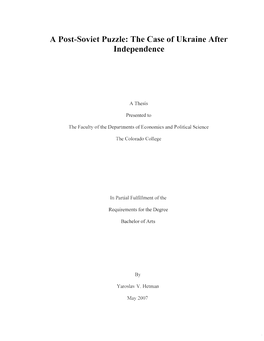 A Post-Soviet Puzzle: the Case of Ukraine After Independence