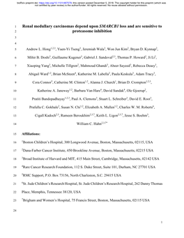 Renal Medullary Carcinomas Depend Upon SMARCB1 Loss and Are Sensitive to 2 Proteasome Inhibition 3 4 5 Andrew L