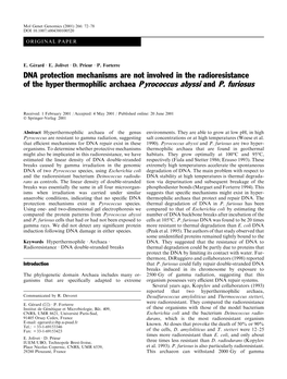 DNA Protection Mechanisms Are Not Involved in the Radioresistance of the Hyper Thermophilic Archaea P Yrococcus Abyssi and P