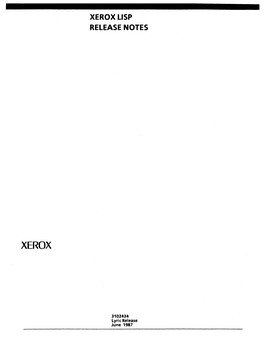 Xerox Lisp Release Notes