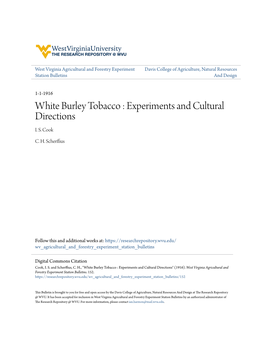 White Burley Tobacco : Experiments and Cultural Directions I