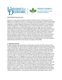 MAGNOLIA Genus Overview Magnolia Is a Large and Diverse
