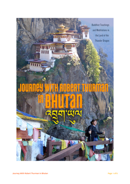 Journey with Robert Thurman in Bhutan Page 1 of 6 DIGITAL ELEMENTS Presents