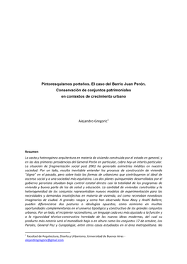 Pintoresquismos Porteños. El Caso Del Barrio Juan Perón. Conservación De Conjuntos Patrimoniales En Contextos De Crecimiento Urbano