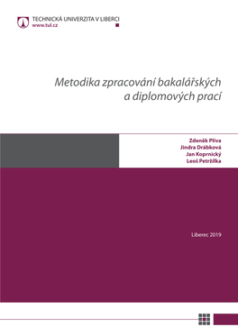 Metodika Zpracování Bakalářských a Diplomových Prací