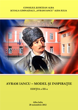 Avram Iancu – Model Şi Inspiraţie