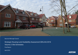 Strategic Housing Land Availability Assessment (SHLAA) 2016 Volume 2: Site Schedules Final Report