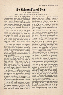 The Molasses-Footed Golfer by WALTER STEWART SPORTS EDITOR, the COMMERCIAL APPEAL, MEMPHIS, TENN