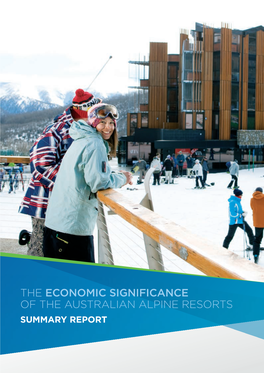 The Economic Significance of the Australian Alpine Resorts Winter 2011