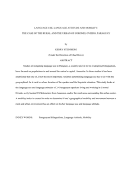 Language Use, Language Attitude and Mobility: The