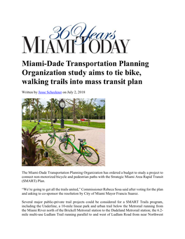 Miami-Dade Transportation Planning Organization Study Aims to Tie Bike, Walking Trails Into Mass Transit Plan