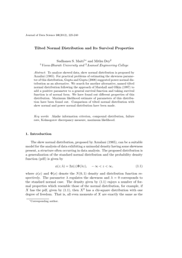 Tilted Normal Distribution and Its Survival Properties