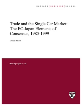 "Trade and the Single Car Market: the EC-Japan Elements of Consensus
