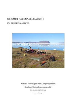 Ukiumut Nalunaarusiaq 2011 Katersugaasivik