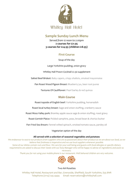 Sample Sunday Lunch Menu Served from 12 Noon to 2.00Pm 2 Courses for £21.95 3 Courses for £24.95 (Children £18.95)