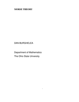 MORSE THEORY DAN BURGHELEA Department of Mathematics The