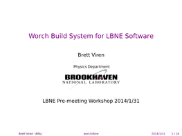 Worch Build System for LBNE Software