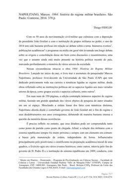 NAPOLITANO, Marcos. 1964: História Do Regime Militar Brasileiro. São Paulo: Contexto, 2014