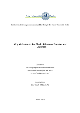 Why We Listen to Sad Music: Effects on Emotion and Cognition