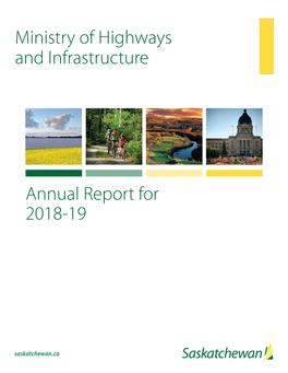 Annual Report for 2018-19 Ministry of Highways and Infrastructure