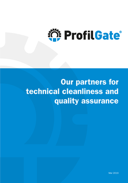 Our Partners for Technical Cleanliness and Quality Assurance