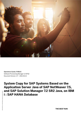 System Copy for SAP Systems Based on the Application Server Java of SAP Netweaver 7.5, and SAP Solution Manager 7.2 SR2 Java, on IBM I : SAP HANA Database Company