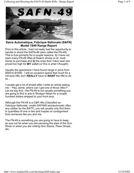 SAFN) Model 1949 Range Report Prior to This Article, I Had Not Really Had the Opportunity to Handle Or Shoot the SAFN-49 (Also Called the FN-49