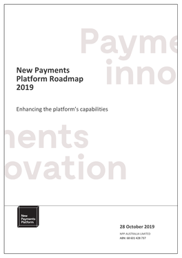 New Payments Platform Roadmap 2019